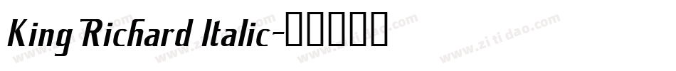 King Richard Italic字体转换